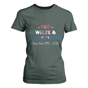 Red White and Blueberries T Shirt For Women Charlie Kirk 1993 2025 Patriotic Memorial TS02 Dark Forest Green Print Your Wear