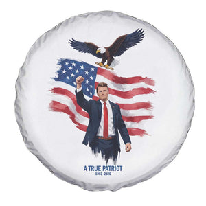 Charlie Kirk Tribute Spare Tire Cover A True Patriot American Flag Patriotic Eagle TS02 Print Your Wear