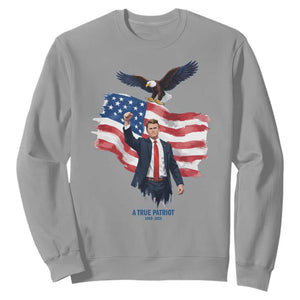 Charlie Kirk Tribute Sweatshirt A True Patriot American Flag Patriotic Eagle TS02 Sport Gray Print Your Wear