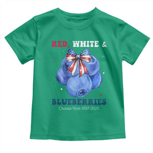 Red White and Blueberries Toddler T Shirt Charlie Kirk Tribute 1993 2025 Memorial TS02 Irish Green Print Your Wear