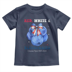 Red White and Blueberries Toddler T Shirt Charlie Kirk Tribute 1993 2025 Memorial TS02 Navy Print Your Wear