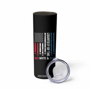Courtesy of the Red White and Blue Skinny Tumbler US Military Patriotic American Flag TS02 Print Your Wear
