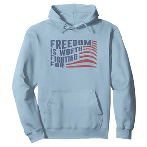 Freedom Is Worth Fighting For Hoodie USA Flag America True Patriot TS02 Light Blue Print Your Wear