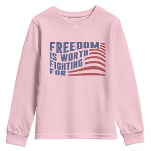 Freedom Is Worth Fighting For Youth Sweatshirt USA Flag America True Patriot TS02 Light Pink Print Your Wear