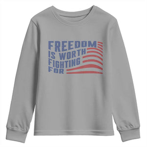Freedom Is Worth Fighting For Youth Sweatshirt USA Flag America True Patriot TS02 Sport Gray Print Your Wear