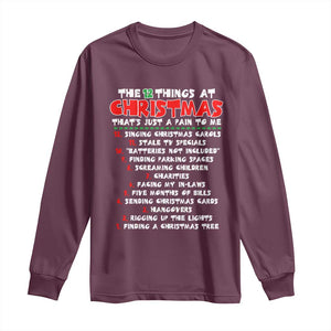12 Pains of Christmas Parody Long Sleeve Shirt Funny Twist on the 12 Days of Christmas Tradition TS02 Maroon Print Your Wear