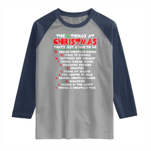 12 Pains of Christmas Parody Raglan Shirt Funny Twist on the 12 Days of Christmas Tradition TS02 Sport Gray Navy Print Your Wear