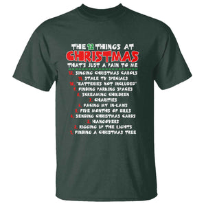 12 Pains of Christmas Parody T Shirt Funny Twist on the 12 Days of Christmas Tradition TS02 Dark Forest Green Print Your Wear