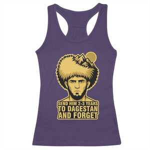 Send Him 2 3 Years to Dagestan and Forget Racerback Tank Top Funny MMA Fighter Discipline TS02 Purple Print Your Wear