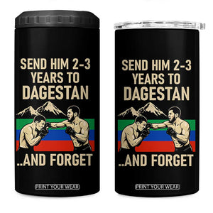Send Him 2 3 Years to Dagestan and Forget 4 in 1 Can Cooler Tumbler Funny MMA Fighter Training Discipline TS02 One Size: 16 oz Black Print Your Wear