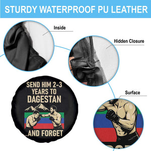 Send Him 2 3 Years to Dagestan and Forget Spare Tire Cover Funny MMA Fighter Training Discipline TS02 Print Your Wear
