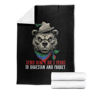 Dagestan Bear MMA Fighter Discipline Throw Blanket Send Him 2 3 Years and Forget TS02 Black Print Your Wear
