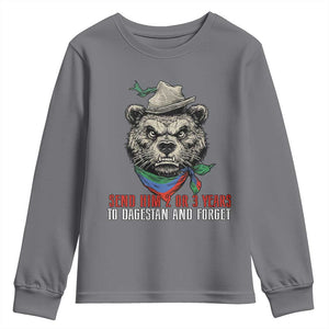 Dagestan Bear MMA Fighter Discipline Youth Sweatshirt Send Him 2 3 Years and Forget TS02 Charcoal Print Your Wear