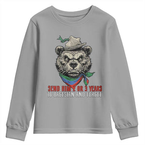 Dagestan Bear MMA Fighter Discipline Youth Sweatshirt Send Him 2 3 Years and Forget TS02 Sport Gray Print Your Wear