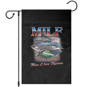 MILF Man I Love Flyovers Meme Garden Flag for Aviation Buffs Patriotic Meme Lords TS02 Black Print Your Wear