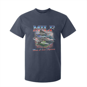 MILF Man I Love Flyovers Meme T Shirt For Kid for Aviation Buffs Patriotic Meme Lords TS02 Navy Print Your Wear