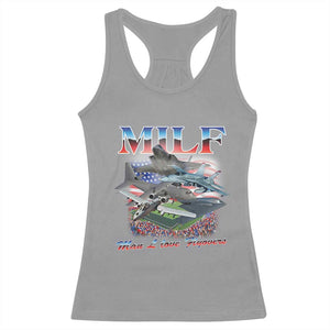 MILF Man I Love Flyovers Meme Racerback Tank Top for Aviation Buffs Patriotic Meme Lords TS02 Sport Gray Print Your Wear