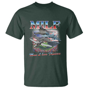 MILF Man I Love Flyovers Meme T Shirt for Aviation Buffs Patriotic Meme Lords TS02 Dark Forest Green Print Your Wear