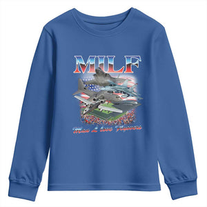 MILF Man I Love Flyovers Meme Youth Sweatshirt for Aviation Buffs Patriotic Meme Lords TS02 Royal Blue Print Your Wear