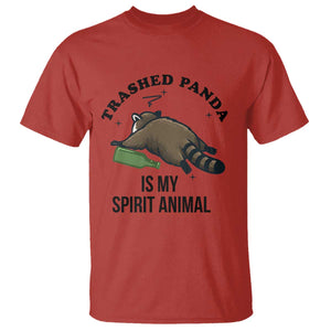 Trashed Panda Is My Spirit Animal T Shirt Funny Drunk Raccoon Meme for Party People Hot Mess Energy TS02 Red Print Your Wear