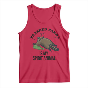 Trashed Panda Is My Spirit Animal Tank Top Funny Drunk Raccoon Meme for Party People Hot Mess Energy TS02 Red Print Your Wear