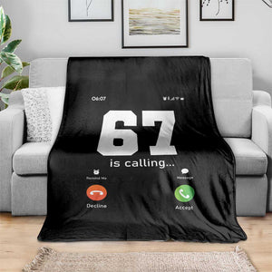 67 Is Calling Meme Throw Blanket Funny Six Seven Phone Call Screen TS02 Print Your Wear