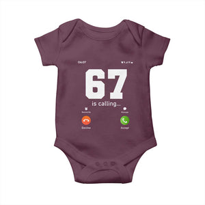 67 Is Calling Meme Baby Onesie Funny Six Seven Phone Call Screen TS02 Maroon Print Your Wear