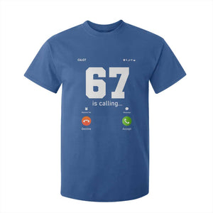 67 Is Calling Meme T Shirt For Kid Funny Six Seven Phone Call Screen TS02 Royal Blue Print Your Wear
