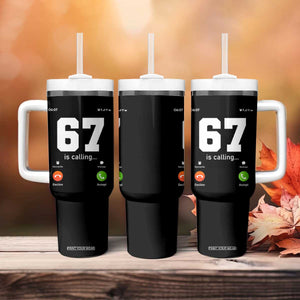 67 Is Calling Meme Tumbler With Handle Funny Six Seven Phone Call Screen TS02 Print Your Wear
