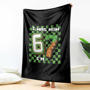 I Was 6 Now I'm 7 Birthday Meme Throw Blanket Pixel Style 67 Gamer Six Seven Joke TS02 Print Your Wear