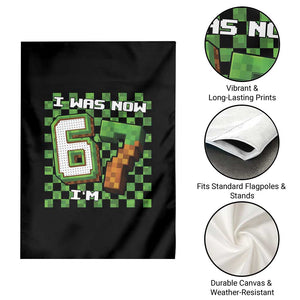 I Was 6 Now I'm 7 Birthday Meme Garden Flag Pixel Style 67 Gamer Six Seven Joke TS02 Print Your Wear