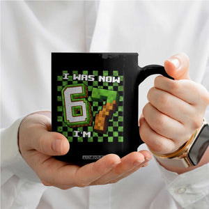 I Was 6 Now I'm 7 Birthday Meme Coffee Mug Pixel Style 67 Gamer Six Seven Joke TS02 Print Your Wear