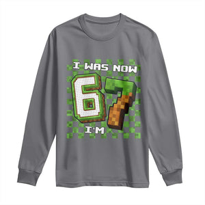 I Was 6 Now I'm 7 Birthday Meme Long Sleeve Shirt Pixel Style 67 Gamer Six Seven Joke TS02 Charcoal Print Your Wear
