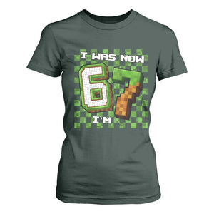 I Was 6 Now I'm 7 Birthday Meme T Shirt For Women Pixel Style 67 Gamer Six Seven Joke TS02 Dark Forest Green Print Your Wear