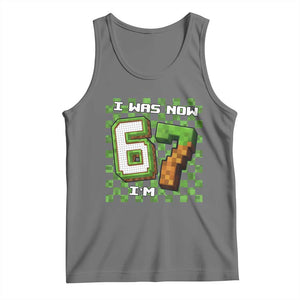 I Was 6 Now I'm 7 Birthday Meme Tank Top Pixel Style 67 Gamer Six Seven Joke TS02 Black Heather Print Your Wear