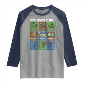 God Says I Am Pixel Art Graphic Raglan Shirt Christian Affirmation Gamer Bible Verses TS02 Sport Gray Navy Print Your Wear