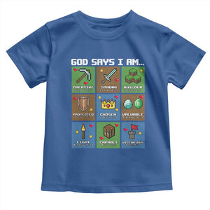 God Says I Am Pixel Art Graphic Toddler T Shirt Christian Affirmation Gamer Bible Verses TS02 Royal Blue Print Your Wear
