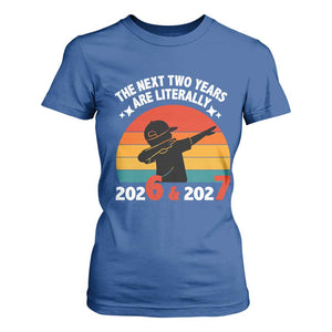 The Next Two Years Are Literally 6 7 T Shirt For Women Funny 2026 2027 Meme Dabbing Boy Retro TS02 Royal Blue Print Your Wear