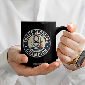 Funny Toilet Clogging Champion Badge Meme Coffee Mug for Poop Legends Gut Bomb Gladiators TS02 Print Your Wear