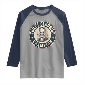 Funny Toilet Clogging Champion Badge Meme Raglan Shirt for Poop Legends Gut Bomb Gladiators TS02 Sport Gray Navy Print Your Wear