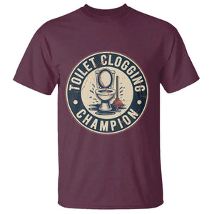 Funny Toilet Clogging Champion Badge Meme T Shirt for Poop Legends Gut Bomb Gladiators TS02 Maroon Print Your Wear