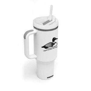 Stupid Canadian Wolf Bird Tumbler With Handle Funny Common Loon Meme Dry Humor TS02 Print Your Wear