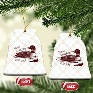Stupid Canadian Wolf Bird Common Loon Ceramic Ornament Funny Absurd Bird Meme Humor TS02 Print Your Wear