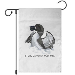 Funny Stupid Canadian Wolf Bird Garden Flag Common Loon with Hockey Puck Bird Meme TS02 White Print Your Wear