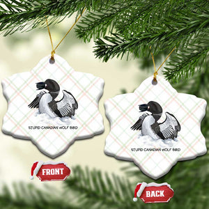 Funny Stupid Canadian Wolf Bird Ceramic Ornament Common Loon with Hockey Puck Bird Meme TS02 Print Your Wear