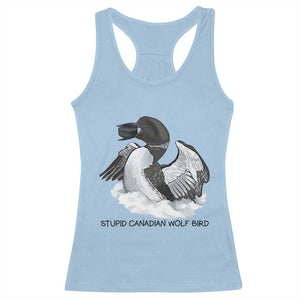 Funny Stupid Canadian Wolf Bird Racerback Tank Top Common Loon with Hockey Puck Bird Meme TS02 Light Blue Print Your Wear