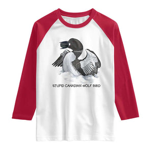 Funny Stupid Canadian Wolf Bird Raglan Shirt Common Loon with Hockey Puck Bird Meme TS02 White Red Print Your Wear