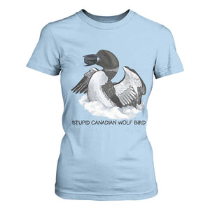 Funny Stupid Canadian Wolf Bird T Shirt For Women Common Loon with Hockey Puck Bird Meme TS02 Light Blue Print Your Wear