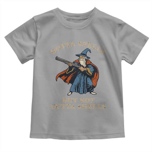 Outta Spells But Not Outta Shells Toddler T Shirt Funny Wizard Fantasy Meme TS02 Sport Gray Print Your Wear