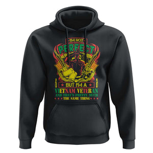I'm Not Perfect But I'm A Vietnam Veteran Hoodie Patriotic Heroes TS02 Black Print Your Wear